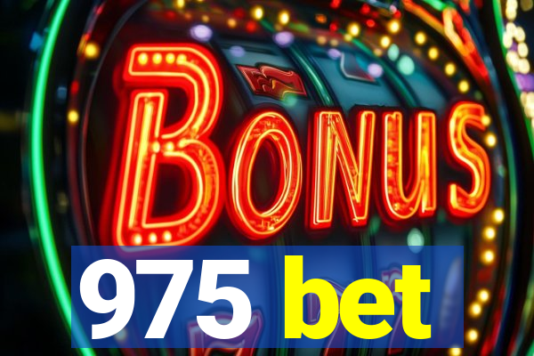 975 bet